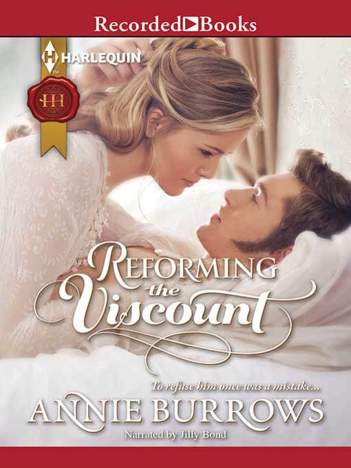 Title details for Reforming the Viscount by Annie Burrows - Wait list